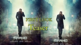 Saaho Official Trailer | Saaho First Look | Prabhas, Shraddha Kapoor | Sujeeth