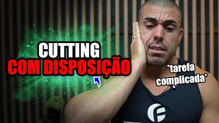 Como manter força e disposição no cutting mesmo sendo natural