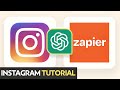 Zapier and ChatGPT For Instagram: OpenAI For Creating Post | Tutorial