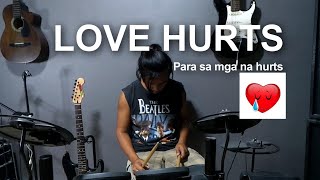Love Hurts drum cover 2021