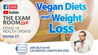 Vegan Diets and Weight Loss