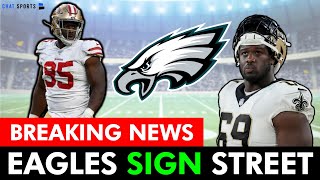BREAKING: Philadelphia Eagles Sign DT Kentavius Street In 2023 NFL Free Agency | Eagles News