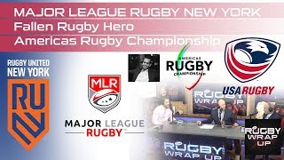 MLR in NYC, Heroic Kamil Patel, Americas Six Nations Rugby