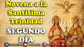 Novena En Honor De La Santísima Trinidad - Día 2 🙏 27 de Mayo 2023