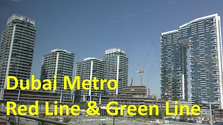 【ドバイメトロ レッドライン＆グリーンライン】 Dubai Metro Red Line and Green Line