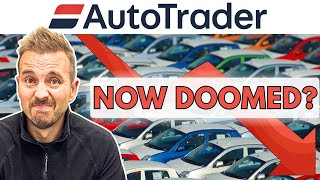 AutoTrader's CRAZY DECISION - NOW EVERYBODY WILL PAY THE PRICE