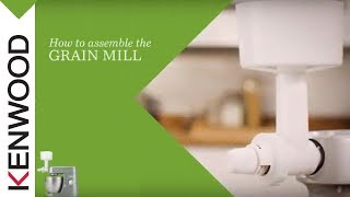 Kenwood Chef I Kitchen Machines I How to assemble the Grain Mill