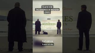 Shorts | The Banshees of Inisherin (2022) | Oscar | Academy Awards | Film Review | The Dark Knaik