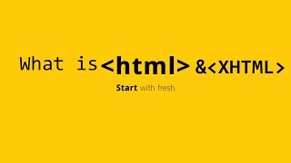 What is HTML and XHTML