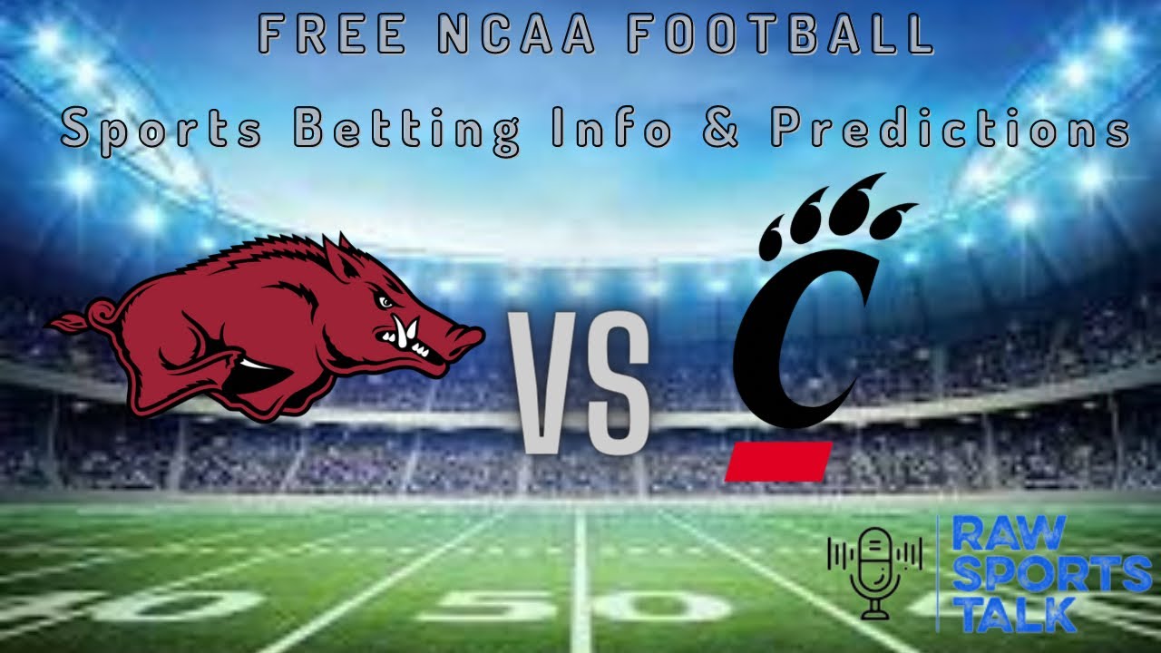 Arkansas Razorbacks VS Cincinnati Bearcats 9/3/22 NCAA Football Sports ...