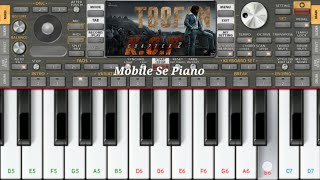 Toofan Mobile Piano Tutorial || KGF Chapter 2 || Easy Piano Tutorial Org2022