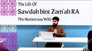 The Life of Sawdah bint Zamʿah RA | Mother of the Believers