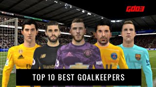 Top 10 Best Goalkeepers • DLS 19