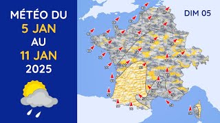 Météo du Dimanche 5 au Samedi 11 Janvier 2025