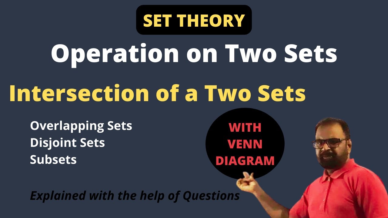 Intersection Of Two Sets Operation On Sets Set Theory Venn Diagram