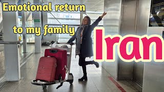 My Journey to Iran: Can't Wait to See My Family After 3 Years