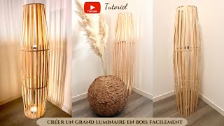 DIY TUTO : CREATION D’UN JOLI LUMINAIRE / LAMPE EN BOIS