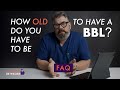 How Old Do You Have to be for a BBL?