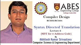 Syntax Directed Translation: Lecture 6 (SDT for 3-Address Code)