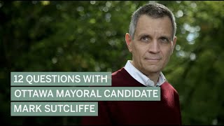 Twelve questions with mayoral candidate Mark Sutcliffe