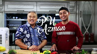 Ha! Masak Kau - PU Azman | Episod 7