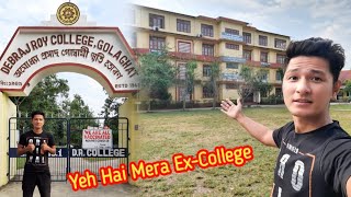 MY EX COLLEGE - DEBRAJ ROY COLLEGE ❤