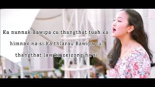 Dawt Hlei Tlem || Na Ta Ka Si Ca’h || Lyrics Video