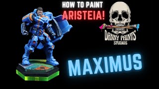 How to Paint Aristeia!: Maximus