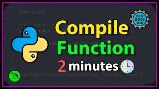 Learn Python Compile Function in 2 minutes