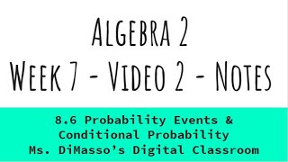 Algebra 2: Probability Events & Conditional Probability