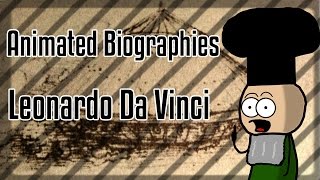 Animated Biographies: Leonardo Da Vinci