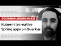Kubernetes-native Spring apps on Quarkus | DevNation Tech Talk