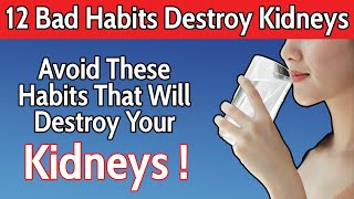 These 12 Bad Habits that can damage your kidneys, lead to Chronic Kidney Disease or kidney failure