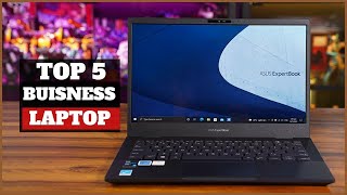 Top 5 BEST Business Laptops to Buy in [2022] - Laptop Guy