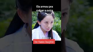 The Flames  Daughter #cdrama #China #viral #shorts #theflamesdaughter