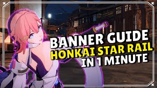 Honkai Star Rail Banner Guide - 1 Minute