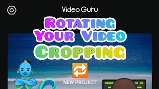 Video Guru Pro Video Maker App | CROP & ROTATE | Tutorial & Walkthrough | Is There A Bug?