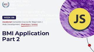 BMI Calculator App in JavaScript | Complete Logic & UI (Part 2 Urdu Guide)