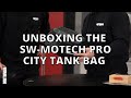 Unboxing the SW-Motech PRO City Tank Bag