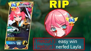 HUGE NERFED LAYLA +10 DEATHS = ???