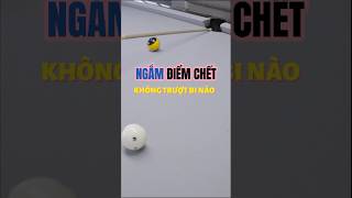 Cách ngắm và chọn điểm chết không trượt bi nào