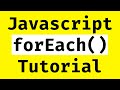 Javascript Array forEach Tutorial