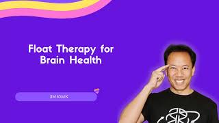 Float Therapy for Brain Health