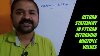 return statement in Python Programming || returning multiple values