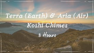 Terra (Earth) 🌿 \u0026 Aria (Air) 🌬 Koshi Chimes | 3 Hours | Deeply Calming and Restorative Sound Healing