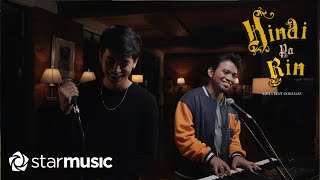 Hindi Pa Rin - Kent Gonzales x KIKX (Performance Video)