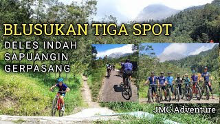 GOWES NANJAK BLUSUKAN TIGA SPOT DELES INDAH SAPUANGIN GERPASANG MERAPI - ADVENTURE JMC BOLANG