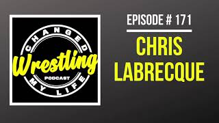 #171 Chris Labrecque - Gritty Leadership from the Business World