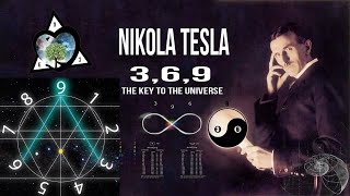 The Full Explanation of Tesla's 369 Theory - Keys to the Universe and Manifestation