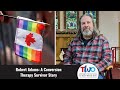 Robert Adams: A Conversion Therapy Survivor Story - Truth Wins Out